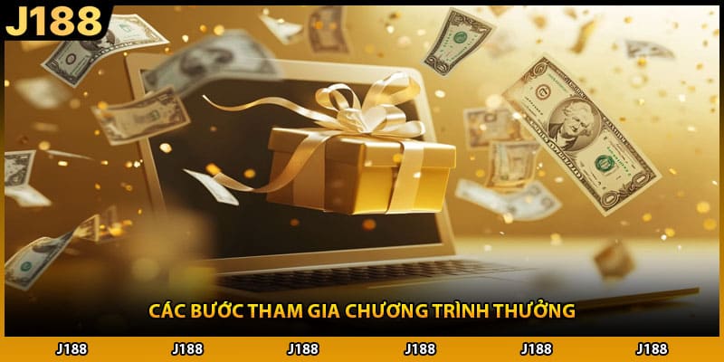 Các bước tham gia chương trình thưởng