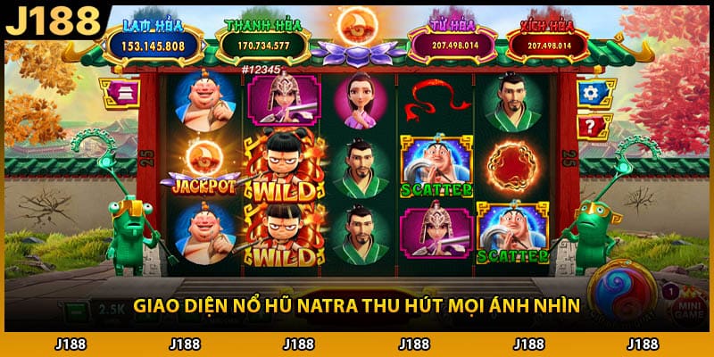 Giao diện nổ hũ Natra thu hút mọi ánh nhìn