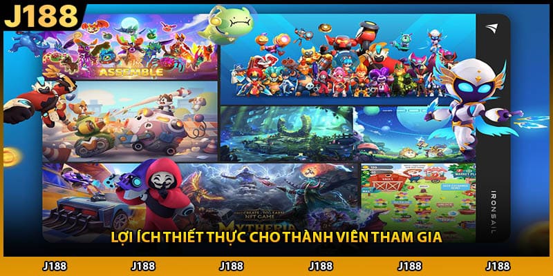 Lợi ích thiết thực cho thành viên tham gia