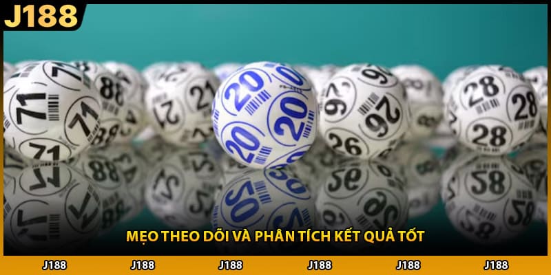 Mẹo theo dõi và phân tích kết quả tốt